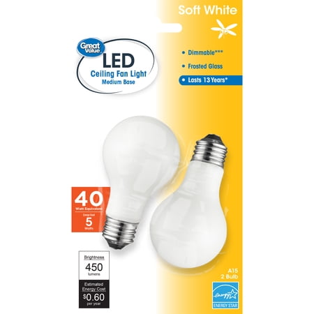 Great Value LED Light Bulb, 5 Watts (40W Eqv.) A15 Ceiling Fan Frosted Lamp E26 Base, Dimmable, Soft White, 2-Pack