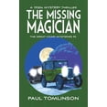 thumbnail image 1 of The Missing Magician: A 1930s Mystery Thriller (Paperback) by Paul Tomlinson, 1 of 1