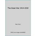 thumbnail image 1 of Pre-Owned The Great War 1914-1918 (Hardcover) 0880294493 9780880294492, 1 of 1