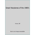 thumbnail image 1 of Pre-Owned Great Warplanes of the 1980's (Hardcover) 0831740884, 1 of 1