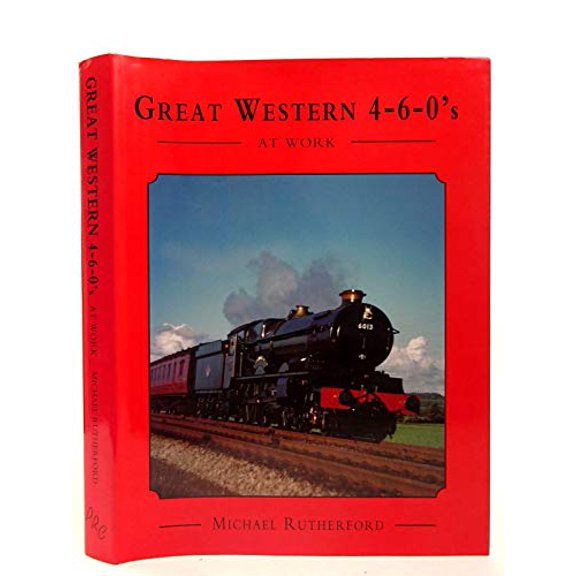 Pre-Owned Great Western 4-6-0's at Work Hardcover