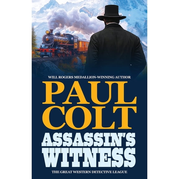 Great Western Detective League Assassin's Witness, Book 4, (Paperback)
