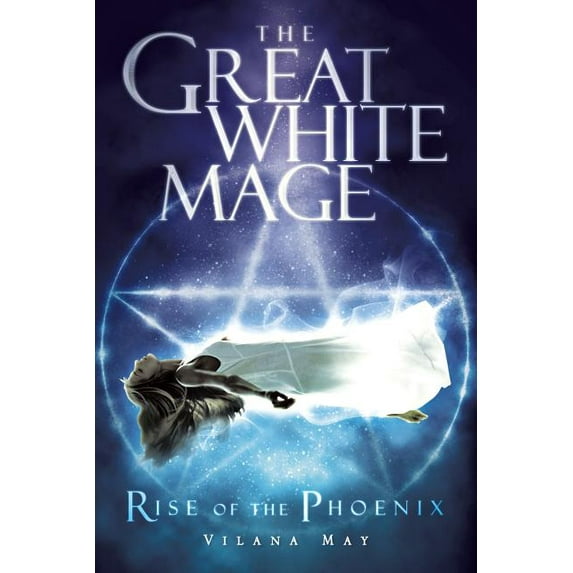 Great White Mage : Rise of the Phoenix