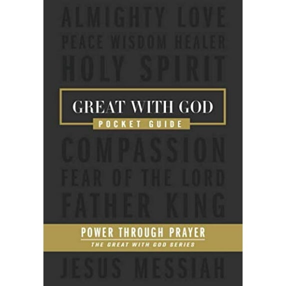 Pre-Owned Great With God: Power Through Prayer (The Great With God Series) Paperback