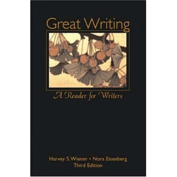 Pre-Owned Great Writing: A Reader for Writers, 9780072370645, 0072370645, Paperback, 3 edition