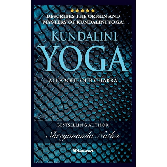 Great Yoga Books Kundalini Yoga - All about Chakra, (Paperback)