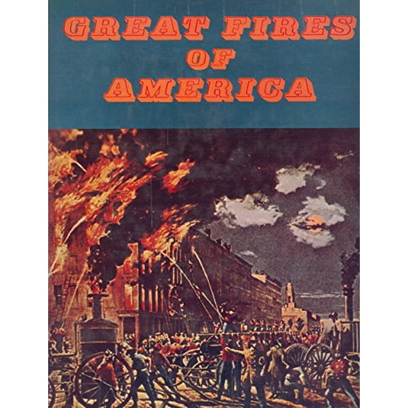 Pre-Owned Great Fires Of America Paperback