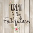 thumbnail image 1 of Great is Thy Faithfulness Poster Print by Allen Kimberly (24 x 24 ), 1 of 7