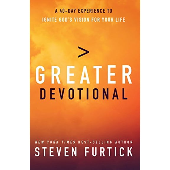 Pre-Owned Greater Devotional: A Forty-Day Experience to Ignite God's Vision for Your Life (Hardcover) 1601425252 9781601425256