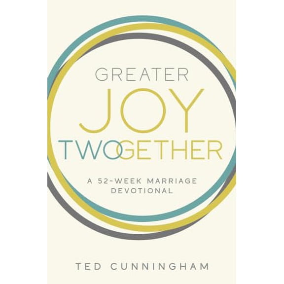 Pre-Owned Greater Joy Twogether: A 52-Week Marriage Devotional (Paperback) 0830785272 9780830785278