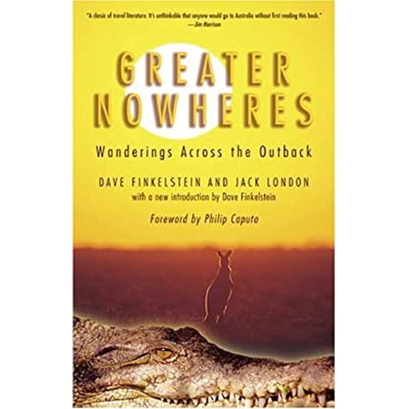 Pre-Owned Greater Nowheres (Paperback) 1592283969 9781592283965