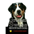 thumbnail image 1 of Pre-Owned Greater Swiss Mountain Dog: A Complete and Reliable Handbook (Rare Breed) (Hardcover) 0793807522 9780793807529, 1 of 1
