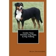 thumbnail image 1 of Greater Swiss Mountain Dog Puppy & Dog Training (Paperback), 1 of 1