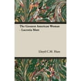 thumbnail image 1 of Greatest American Woman : Lucretia Mott, 1 of 1