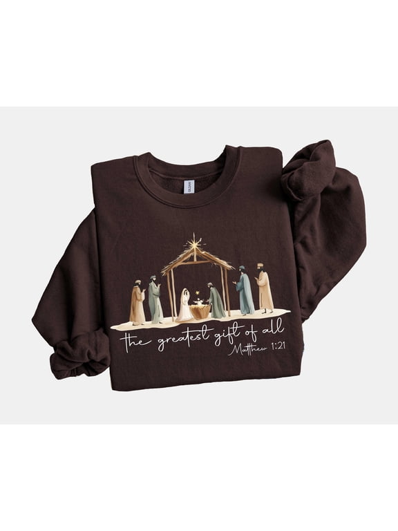 Greatest Gift Of All Sweatshirt, Religious Christmas Sweatshirt, Nativity Scene Sweater, Christmas Faith Jesus Nativity Shirt, Bible Verse