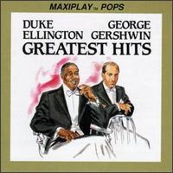 Greatest Hits (CD) by George Gershwin/Duke Ellington