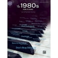 thumbnail image 1 of Greatest Hits -- The 1980s for Piano: Over 40 Pop Music Favorites (Paperback) by Alfred Music, 1 of 1