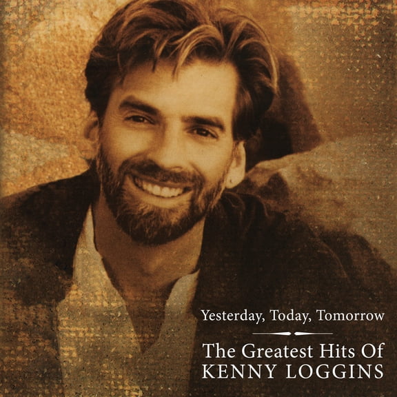 Kenny Loggins - Greatest Hits: Yesterday Today Tomorrow - Music & Performance - Vinyl