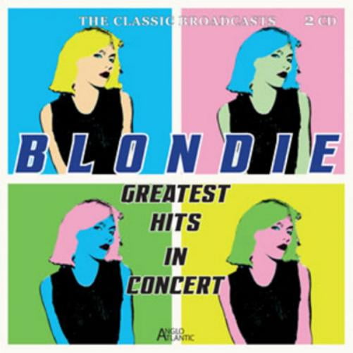 Greatest Hits in Concert Blondie (CD)