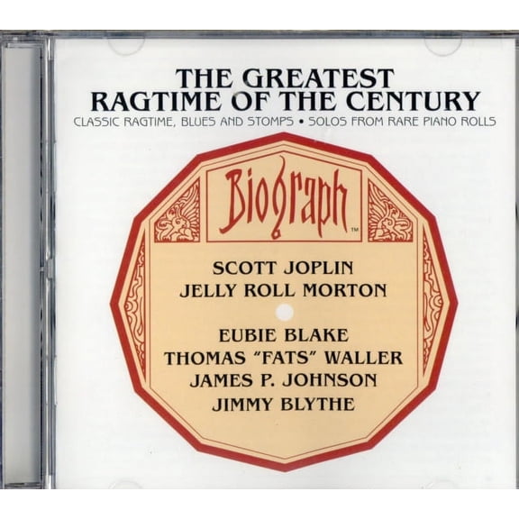 Greatest Ragtime Of The Century: Classic Ragtime, Blues and Stomps - Solos From Rare Piano Rolls