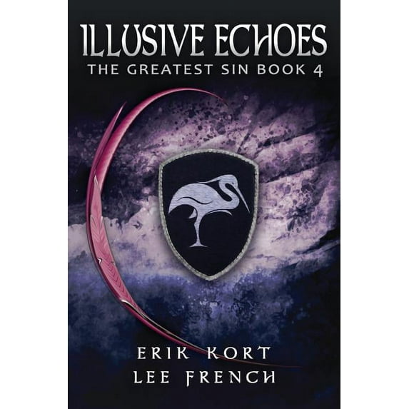 Illusive Echoes The Greatest Sin Volume 4 Paperback 1944334084 9781944334086 Lee French, Erik Kort