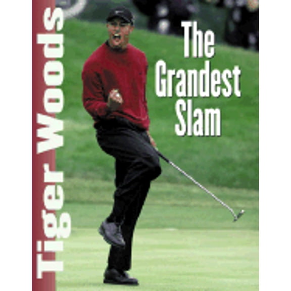 Pre-Owned Greatest Slam: Tiger Woods : The Grandest Slam (Hardcover)