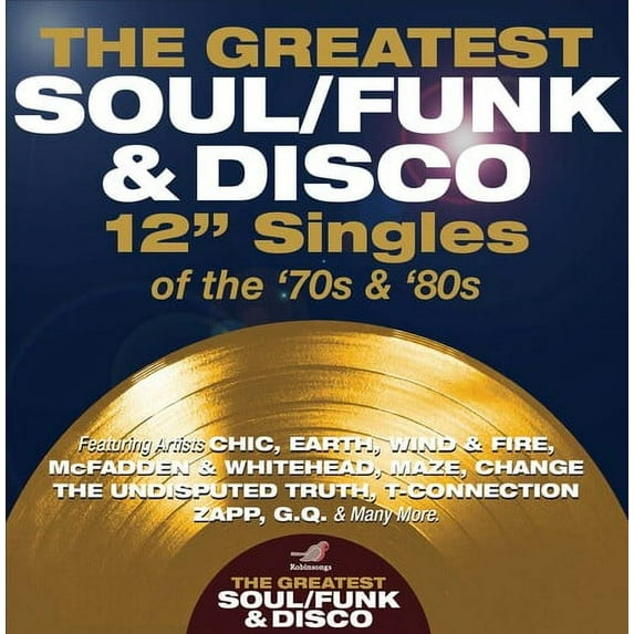 Greatest Soul / Funk & Disco 12-Inch Singles of - Greatest Soul / Funk & Disco 12-Inch Singles Of The 70s & 80s / Various - Music & Performance - CD