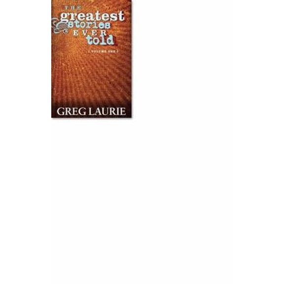 Pre-Owned The Greatest Stories Ever Told, Volume One (Paperback) 0977710351 9780977710355