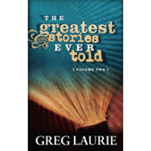 Pre-Owned The Greatest Stories Ever Told, Volume One (Paperback) 0977710351 9780977710355