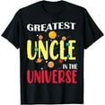 thumbnail image 1 of Greatest Uncle in the Universe Happy Father's Day Family T-Shirt, 1 of 4