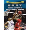 thumbnail image 1 of Greatest of All Time College Sports (Ler G.O.A.T. College Men's Basketball Teams, (Paperback), 1 of 1