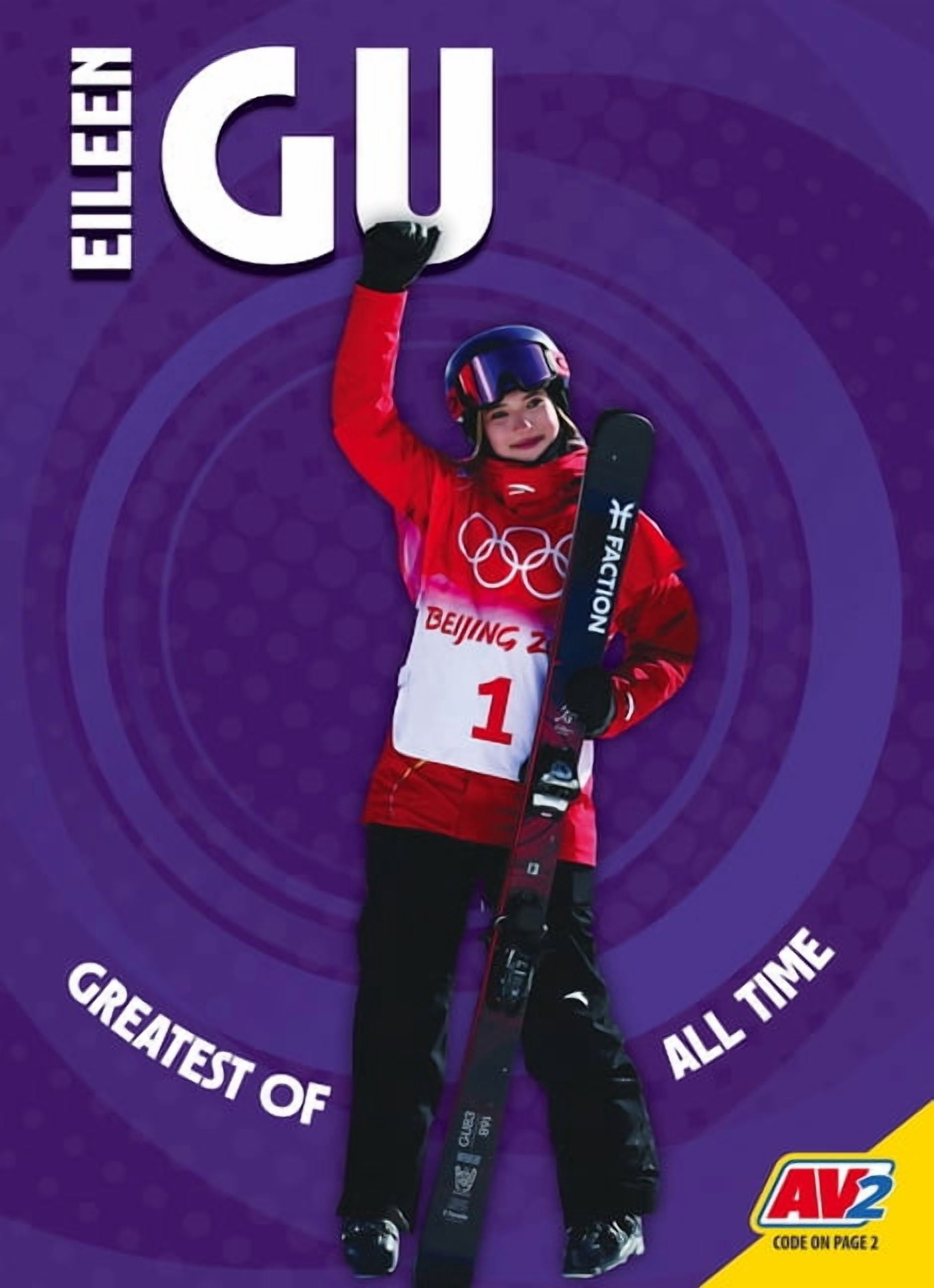 Greatest of All Time Eileen Gu, (Paperback)