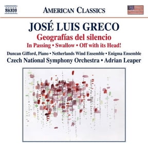 Greco / Enigma Ensemble / Simon / Leaper - Jose Luis Greco: Geografias del Silencio / In Passing / Swallow - Music & Performance - CD
