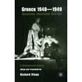 thumbnail image 1 of Greece 1940-1949: Occupation, Resistance, Civil War: A Documentary History, (Paperback), 1 of 1