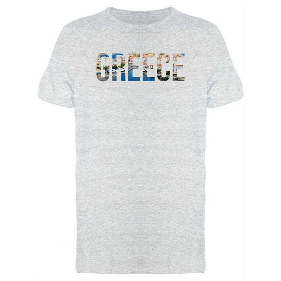 Greece Lovers Cool Quote T-Shirt Men -Image by Shutterstock, Male Medium