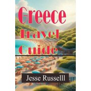 Greece Travel Guide Information Tourism, Paperback