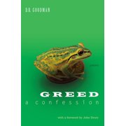 Greed A Confession Paperback
