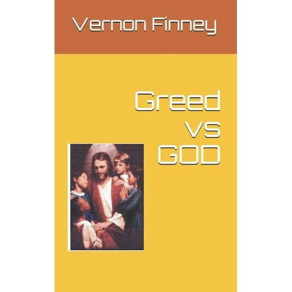 Greed vs GOD (Paperback)