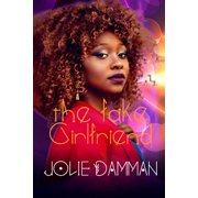 Greedy Alphas The Fake Girlfriend, Book 2, Paperback