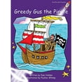 thumbnail image 1 of Pre-Owned Greedy Gus the Pirate (Fluency Level 3 Fiction Set A): Fluency Level 3 Fiction Set A: Greedy Gus the Pirate (Reading Level 19/F&P Level J) (Red Rocket Readers) Paperback, 1 of 1
