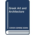 thumbnail image 1 of Pre-Owned Greek Art and Architecture (Aspects of Greek Life S.) Paperback, 1 of 1