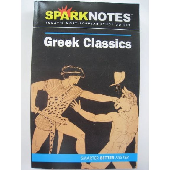 Pre-Owned Greek Classics (SparkNotes Literature Guide) (Volume 10) (SparkNotes Literature Guide Series) (Paperback) 141140033X 9781411400337