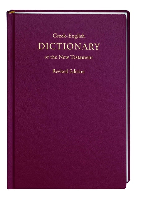 Greek-English Dictionary of the New Testament, (Hardcover