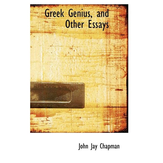 Greek Genius, and Other Essays (Hardcover)