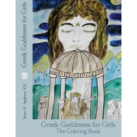 Greek Goddesses for Girls: The coloring book edition, (Paperback)