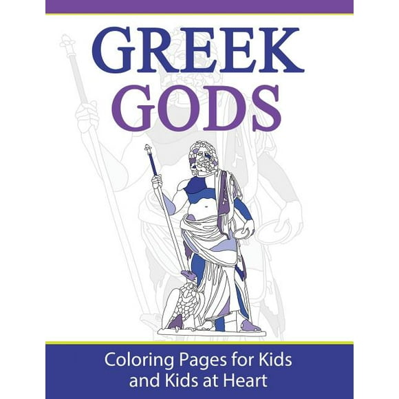 Greek Gods: Coloring Pages for Kids and Kids at Heart