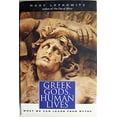 thumbnail image 1 of Pre-Owned Greek Gods, Human Lives (Hardcover) 0300101457 9780300101454, 1 of 1