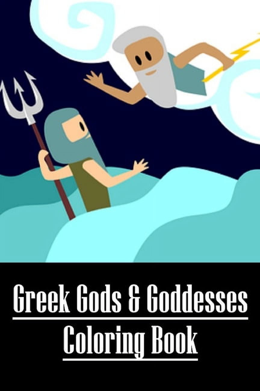Greek Gods and Goddesses Coloring Book: Kid's Greek Mythology Gods