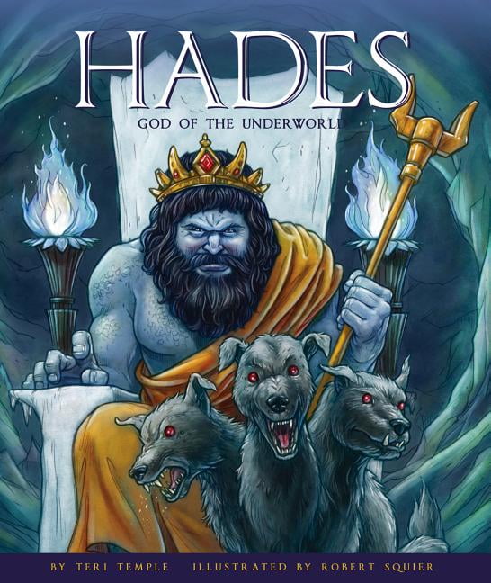 Greek Gods and Goddesses Hades: God of the Underworld, (Hardcover)