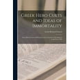 thumbnail image 1 of Greek Hero Cults and Ideas of Immortality; the Gifford Lectures Delivered in the University of St.Andrews in the Year 19, (Paperback), 1 of 1